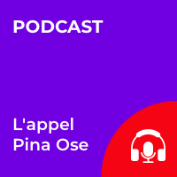 Le podcast L'appel Pina Ose